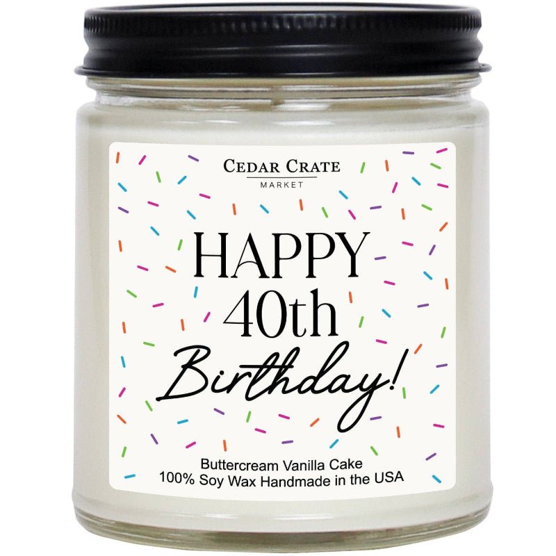 Happy 40th Birthday Soy Jar Candle | Buttercream Vanilla Cake Scent | 9 oz - Girls Trip Goods