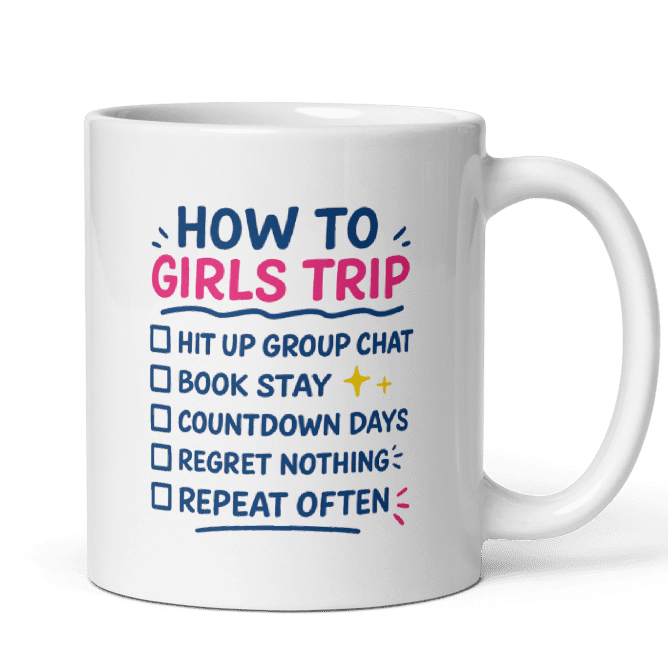 Mug How To Girls Trip Blue/Pink - 11 ounce - Girls Trip Goods
