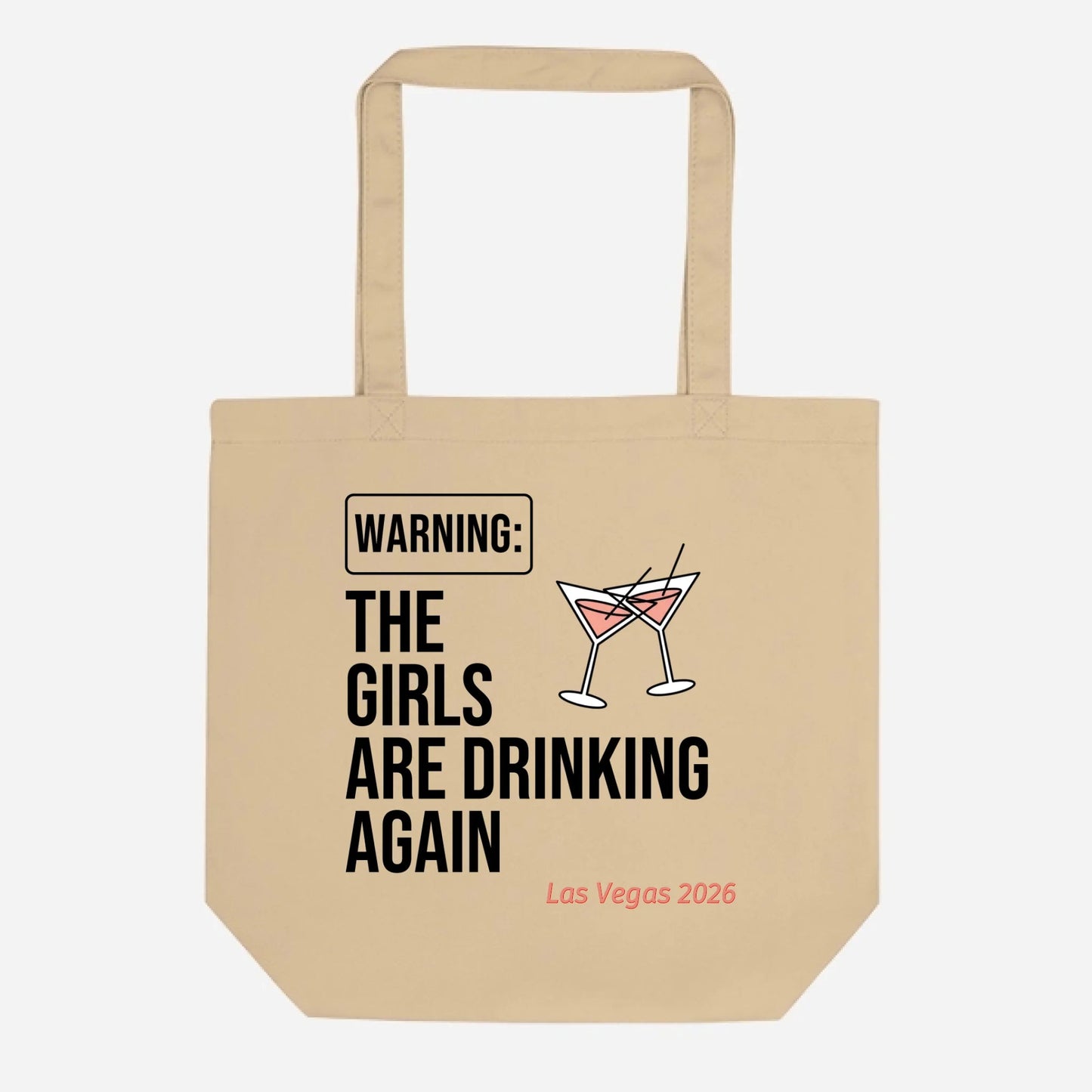 TOTE GIRLS ARE DRINKING - Girls Trip Goods