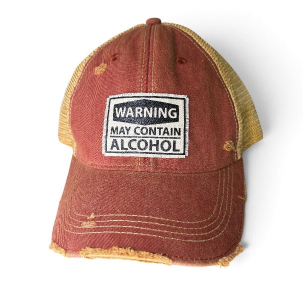 Trucker Hat Baseball Cap - Warning May Contain Alcohol Rust Distressed - Girls Trip Goods