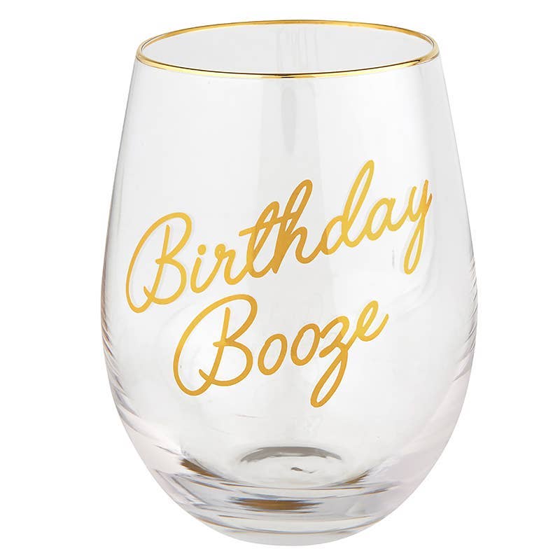 Wine Glass – Birthday Booze - Girls Trip Goods